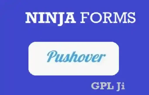Pushover to Ninja Forms Integration
