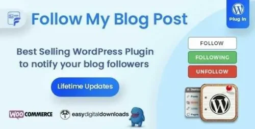 Follow My Blog Post GPL v2.3.8 – WordPress / WooCommerce Plugin