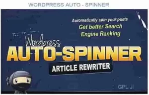 WordPress Auto Spinner GPL – Articles Rewriter