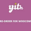YITH PreOrder for WooCommerce Premium GPL