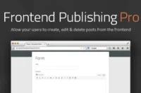 Frontend Publishing Pro GPL - WordPress Post Submission Plugin