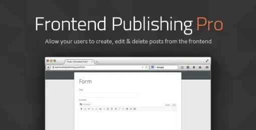 Frontend Publishing Pro GPL - WordPress Post Submission Plugin