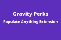 Gravity Perks Populate Anything GPL