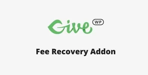 GiveWP Fee Recovery Addon GPL