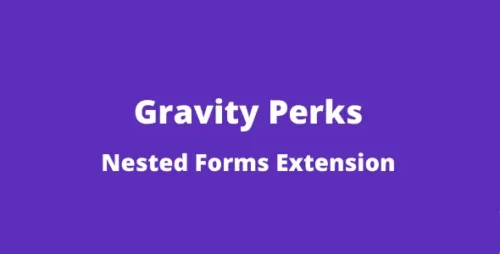 Gravity Perks Nested Forms GPL v1.2.7 Latest Version