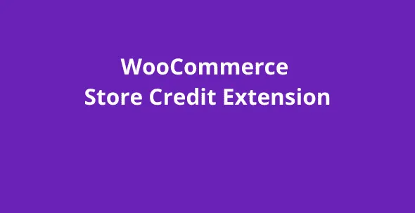 WooCommerce Store Credit Addon GPL