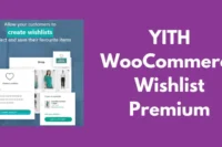 YITH WooCommerce Wishlist Premium GPL
