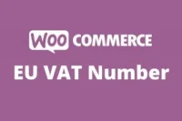 WooCommerce EU VAT Number GPL