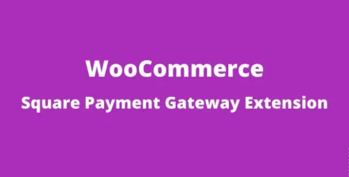 WooCommerce Square Payment Gateway GPL v4.8.4 Extension