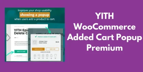 YITH WooCommerce Added to Cart Popup Premium v2.17.0 GPL