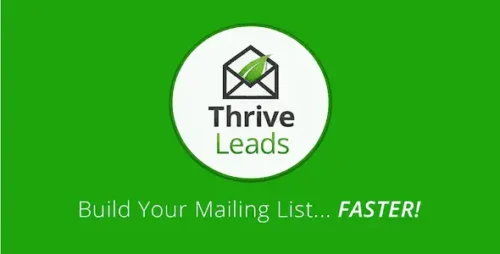 Thrive Leads Premium GPL v10.6.1 Latest Version