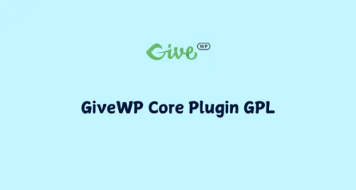 GiveWP GPL Core v3.22.0 | Simplify Your Fundraising, Amplify Your Mission