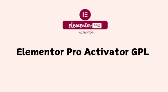 Elementor Pro Activator GPL